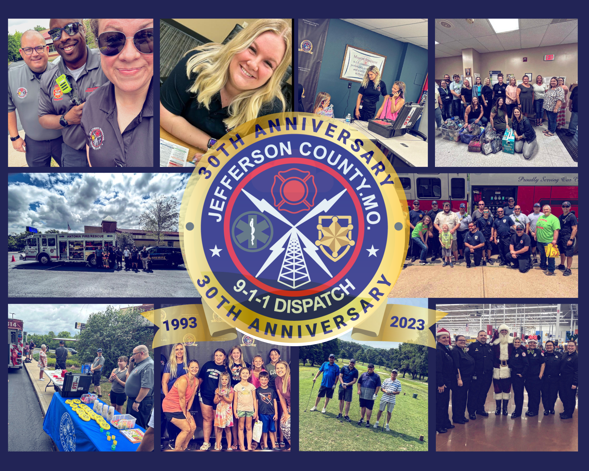 A collage of photos featuring Jefferson County, MO 9-1-1 dispatch staff, community events, emergency vehicles, and families; center is a badge for the 30th anniversary (1993–2023) of Jefferson County 9-1-1 Dispatch.